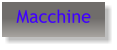 Macchine