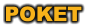 POKET